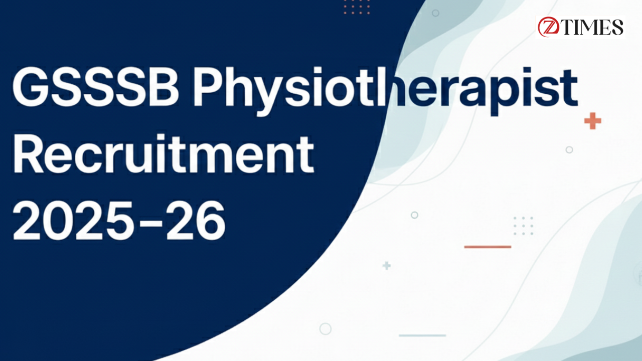 GSSSB Physiotherapist Recruitment 2025: গান্ধীনগরে ফিজিওথেরাপিস্ট নিয়োগ, সরকারি চাকরির বড় সুযোগ