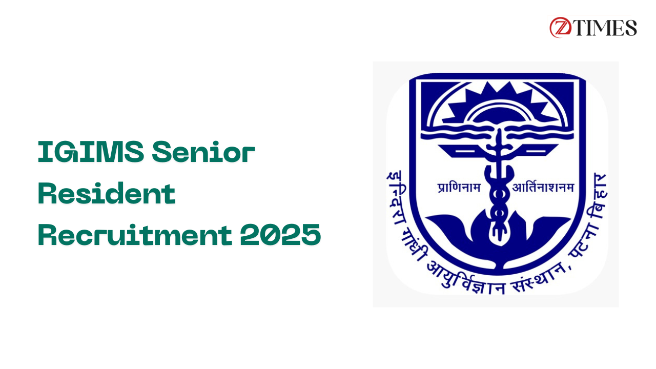 IGIMS Senior Resident Recruitment 2025: পাটনায় রেডিও-ডায়াগনোসিসে চাকরির বড় সুযোগ